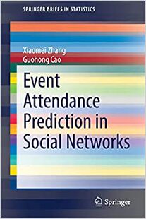 【预订】Event Attendance Prediction in Social Networks 9783030892616