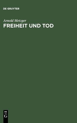 【预订】Freiheit und Tod 9783111168746