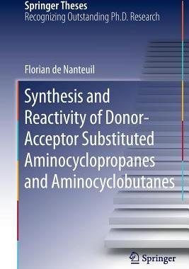 【预订】Synthesis and Reactivity of Donor-Acceptor Substituted Aminocyclopropanes and Aminocyclobutanes