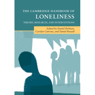 预订 The Cambridge Handbook of Loneliness Theory, Research, and Interventions 剑桥孤独手册：理论、研究和干预 97810093891