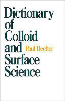 【预订】dictionary of colloid and surface science