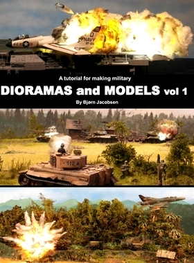 预订 A tutorial for making military DIORAMAS and MODELS: 9781547075287
