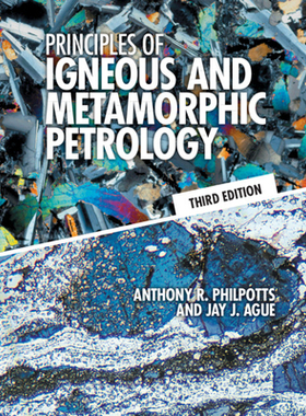 【预订】Principles of Igneous and Metamorphic Petrology 9781108492881