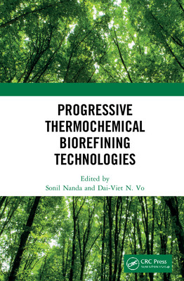 【预订】Progressive Thermochemical Biorefining Technologies 9780367566098