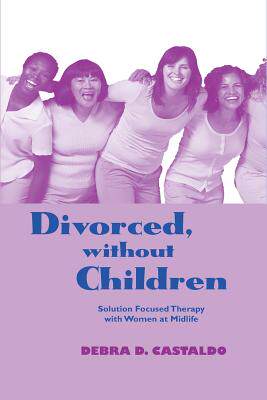 【预订】Divorced, without Children