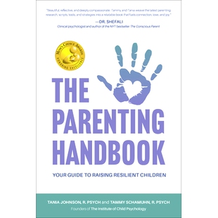 预订 The Parenting Handbook: Your Guide to Raising Resilient Children 育儿手册:培养坚韧孩子的指南: 9781998841103