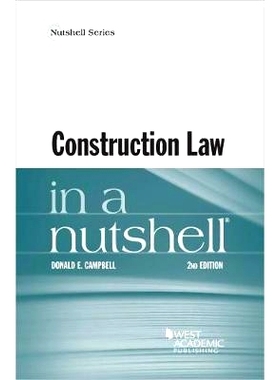 预订 Construction Law in a Nutshell: 9781684670307