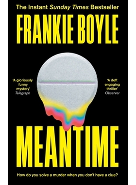 预订 Meantime: The Gripping Debut Crime Novel from Frankie Boyle: 9781399801171