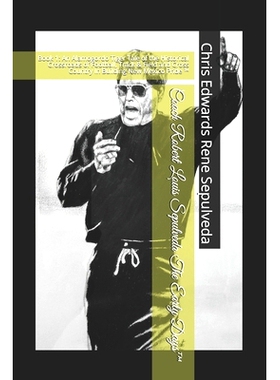 预订 Coach Robert Louis Sepulveda The Early Days(TM): Book 1: An Alamogordo Tiger Tale of the Historical Crossroads of F