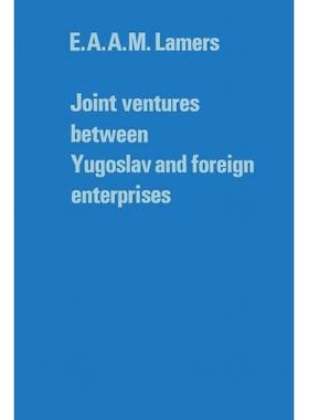 预订 Joint ventures between Yugoslav and foreign enterprises: 9789401177641