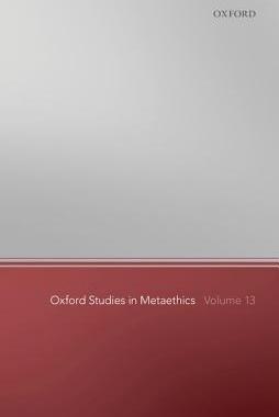 【预订】Oxford Studies in Metaethics 13