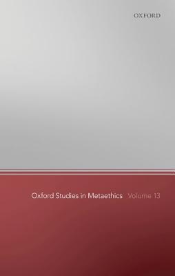 【预订】Oxford Studies in Metaethics 13