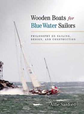 [预订]Wooden Boats for Blue Water Sailors 9780578752976