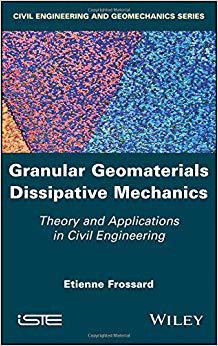 【预售】Granular Geomaterials Dissipative Mechanics