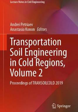 【预订】Transportation Soil Engineering in Cold Regions,  Volume 2