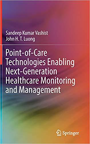 【预售】Point-of-Care Technologies Enabling Next-Generation Healthcare Monitoring and Management