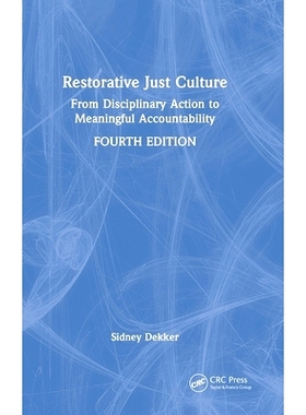 预订 Restorative Just Culture: From Disciplinary Action to Meaningful Accountability, Fourth Edition: 9781032872315