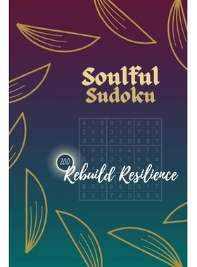 预订 Soulful Sudoku For Kids, Adults And Seniors (One Puzzle per Page): 150 Stress Busting Puzzles Crafted for Maximum S