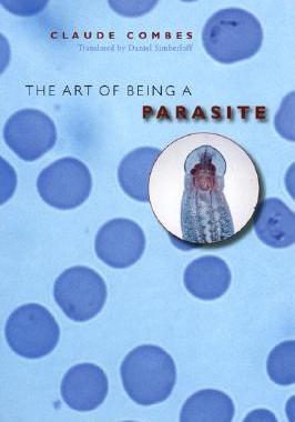 【预订】The Art of Being a Parasite 9780226114293