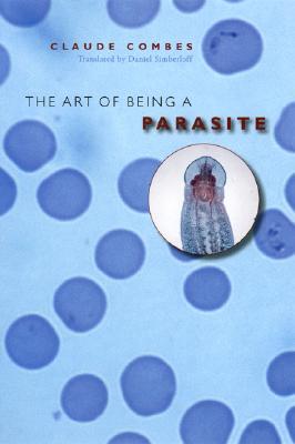【预订】The Art of Being a Parasite 9780226114293