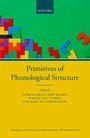 [预订]Primitives of Phonological Structure