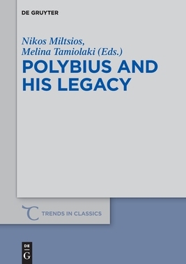 【预订】Polybius and His Legacy 9783110685282