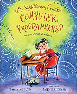 【预售】Who Says Women Can’t Be Computer Programmers?: The Story of Ada Lovelace