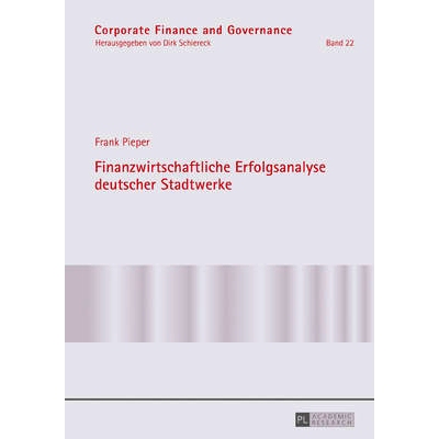 预订 Finanzwirtschaftliche Erfolgsanalyse deutscher Stadtwerke: 9783631699270
