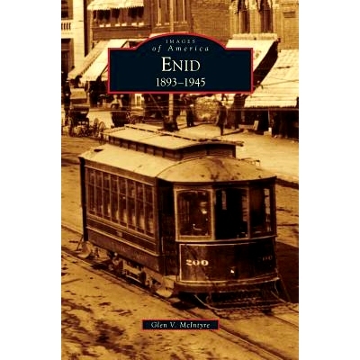 预订 Enid, 1893-1945: 9781531651367