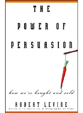 预订 The Power of Persuasion: How We’re Bought and Sold 说服的力量: 9780471763178