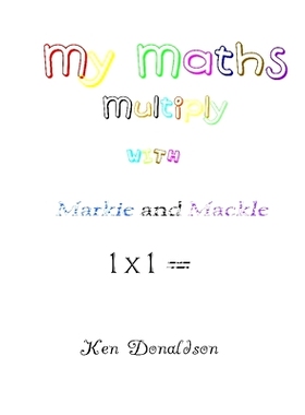 预订 My Maths with Markie and Mackle: Multiply: 9781716809361