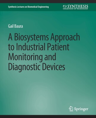 预订 A Biosystems Approach to Industrial Patient Monitoring and Diagnostic Devices