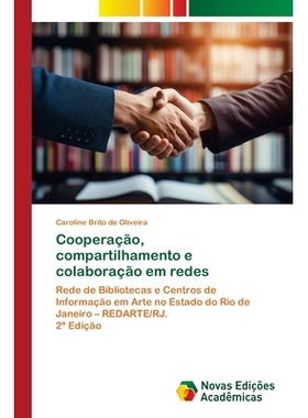 预订 Cooperação, compartilhamento e colaboração em redes: 9786208891466