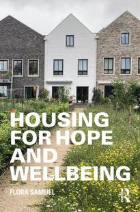 for Housing Hope and 9780367469023 Wellbeing 预订