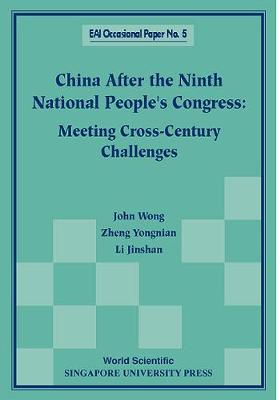 【预订】CHINA AFTER THE NINTH NATIONAL PEOPLE’S CONGRESS 9789810235673