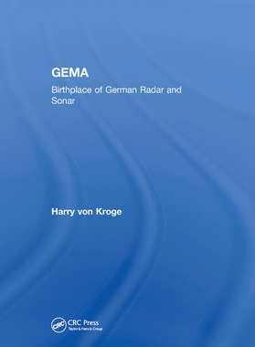 【预订】Gema: Birthplace of German Radar and Sonar