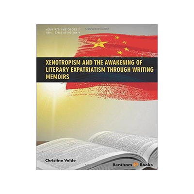 [预订]Xenotropism and the Awakening of Literary Expatriatism through Writing Memoirs 9781681082844