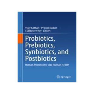 [预订]Probiotics, Prebiotics, Synbiotics, and Postbiotics: Human Microbiome and Human Health 9789819914623