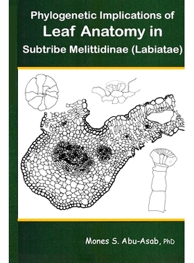 预订 Phylogenetic Implications of Leaf Anatomy in Subtribe Melittidinae (Labiatae): 9798558561777