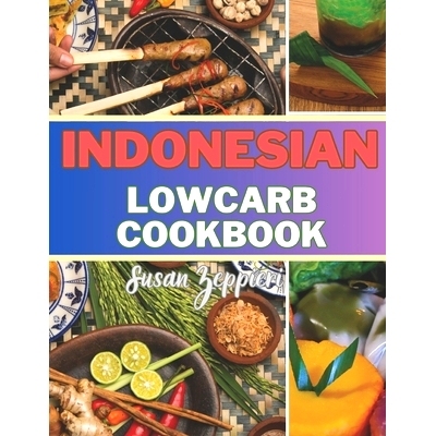 预订 Indonesian Lowcarb Cookbook: 9798883262455