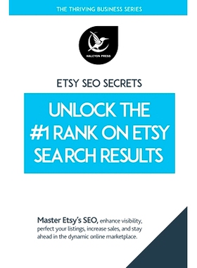 预订 Etsy SEO Secrets: Unlock The #1 Ranking On Search Results: 9798876834720