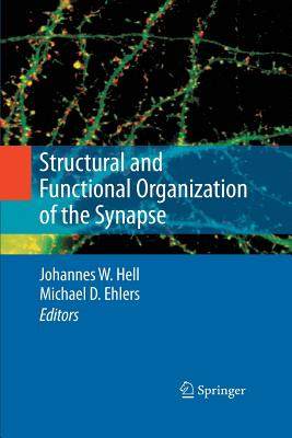 【预订】Structural and Functional Organization of the Synapse