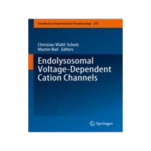 [预订]Endolysosomal Voltage-Dependent Cation Channels 9783031315220