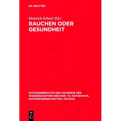 预订 Rauchen oder Gesundheit: 9783112701720