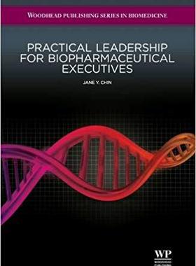 【预售】Practical Leadership for Biopharmaceutical Executives
