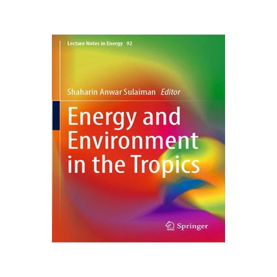 [预订]Energy and Environment in the Tropics 9789811966903