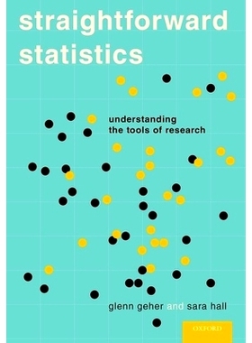 预订 Straightforward Statistics: Understanding the Tools of Research 简明统计学：了解研究工具: 9780190276959