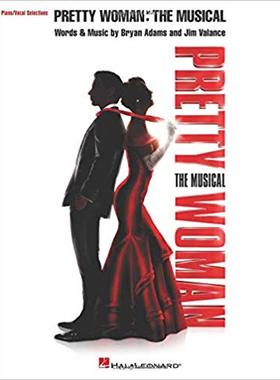 【预售】Pretty Woman: The Musical: Piano/Vocal Selections