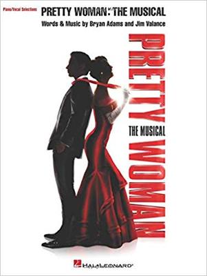 【预售】Pretty Woman: The Musical: Piano/Vocal Selections