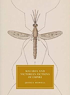 【预售】Malaria and Victorian Fictions of Empire